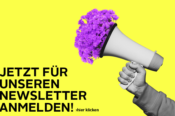 Jetzt für unseren Newsletter anmelden